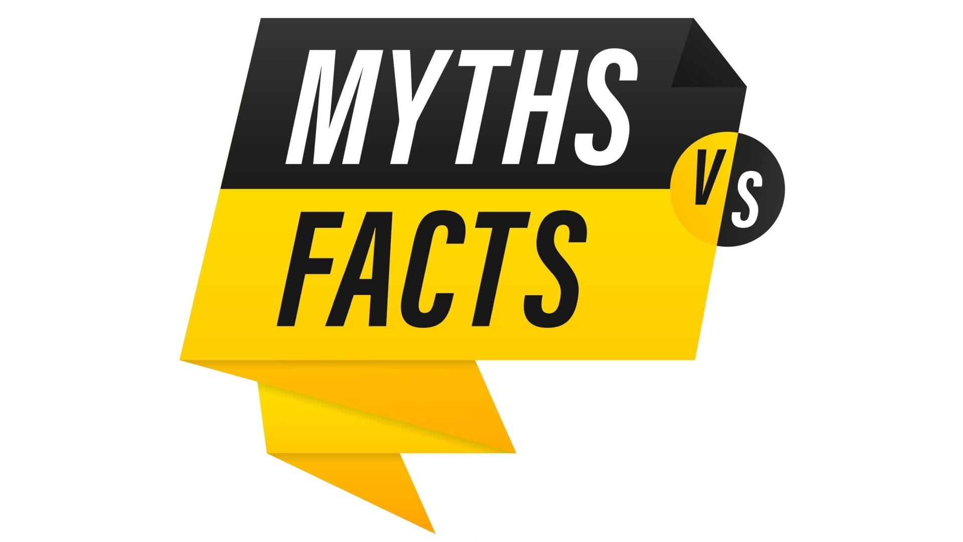 Facts vs Myths